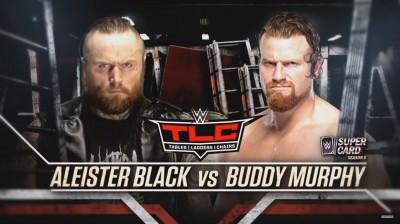 Aleister Black Vs Buddy Murphy - TLC 2019