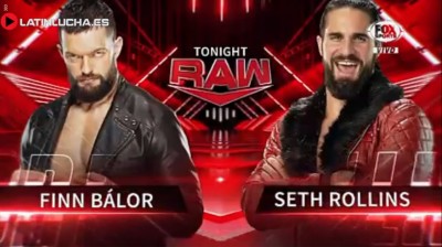 Finn Bálor Vs Seth Rollins - RAW 29/11/2021
