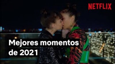 Los mejores momentos del 2021 en Netflix