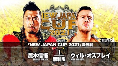 Shingo Takagi Vs Will Ospreay - Final New Japan CUP 2021