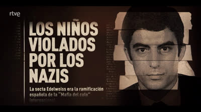 Líderes de sectas: Universo Edelweiss (RTVE)