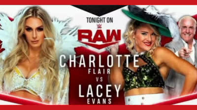 CHARLOTTE FLAIR VS LACEY EVANS - RAW 8 DE FEBRERO DE 2021
