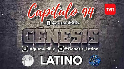 GENESIS (LAT) CAPITULO 94