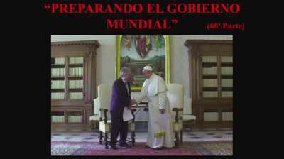 60 - Preparando el gobierno mundial