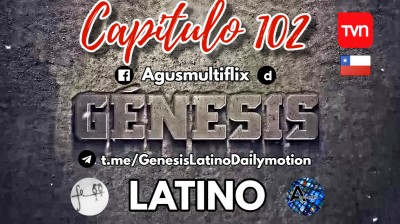 GENESIS (LAT) CAPITULO 102
