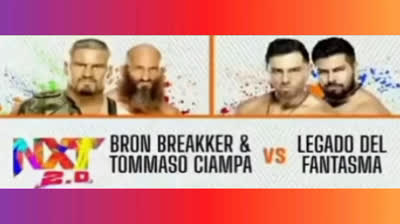 BRON BREAKER & TOMMASO CIAMPA VS LEGADO DE EL FANTASMA - NXT 1 DE FEBRERO DE 2022