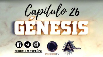 GENESIS (SUB ESP) CAPITULO 26