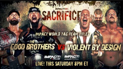 The Good Brothers Vs Violent By Design - Campeonatos Mundiales en Parejas de Impact - Sacrifice 2022