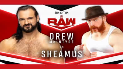 DREW MCINTYRE VS SHEAMUS - RAW 1 DE MARZO DE 2021