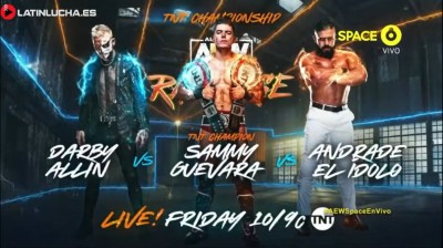 Sammy Guevara Vs Darby Allin Vs Andrade El Ídolo - Campeonato de TNT - Rampage 05/03/2022