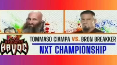TOMMASO CIAMPA VS BRON BREAKKER - NXT HALLOWEN HAVOC 2021