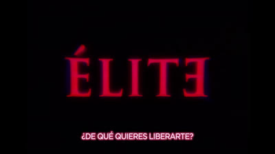 Teaser de la temporada 5 de “Élite” | Libérate