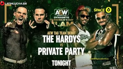 The Hardys Vs Private Party - Dynamite ST. Patrick's Day 16/03/2022