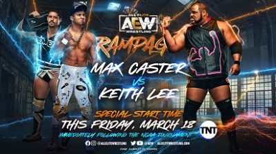Keith Lee Vs Max Caster - Rampage 18/03/2022