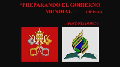 78 - Preparando el gobierno mundial